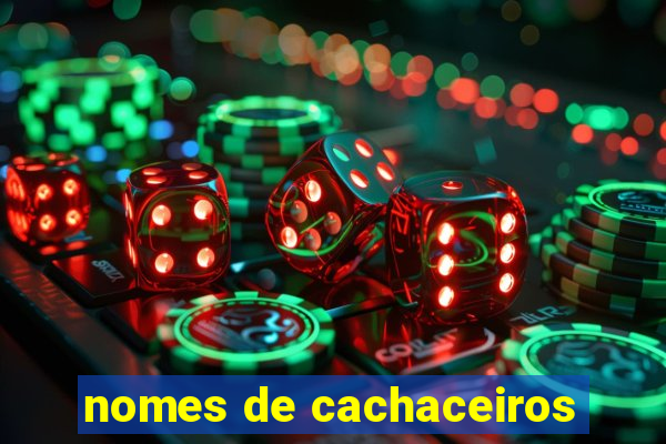 nomes de cachaceiros